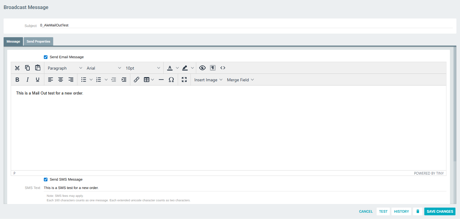 Broadcast Message editor – Message tab showing Email, SMS, and Push Notification sections
