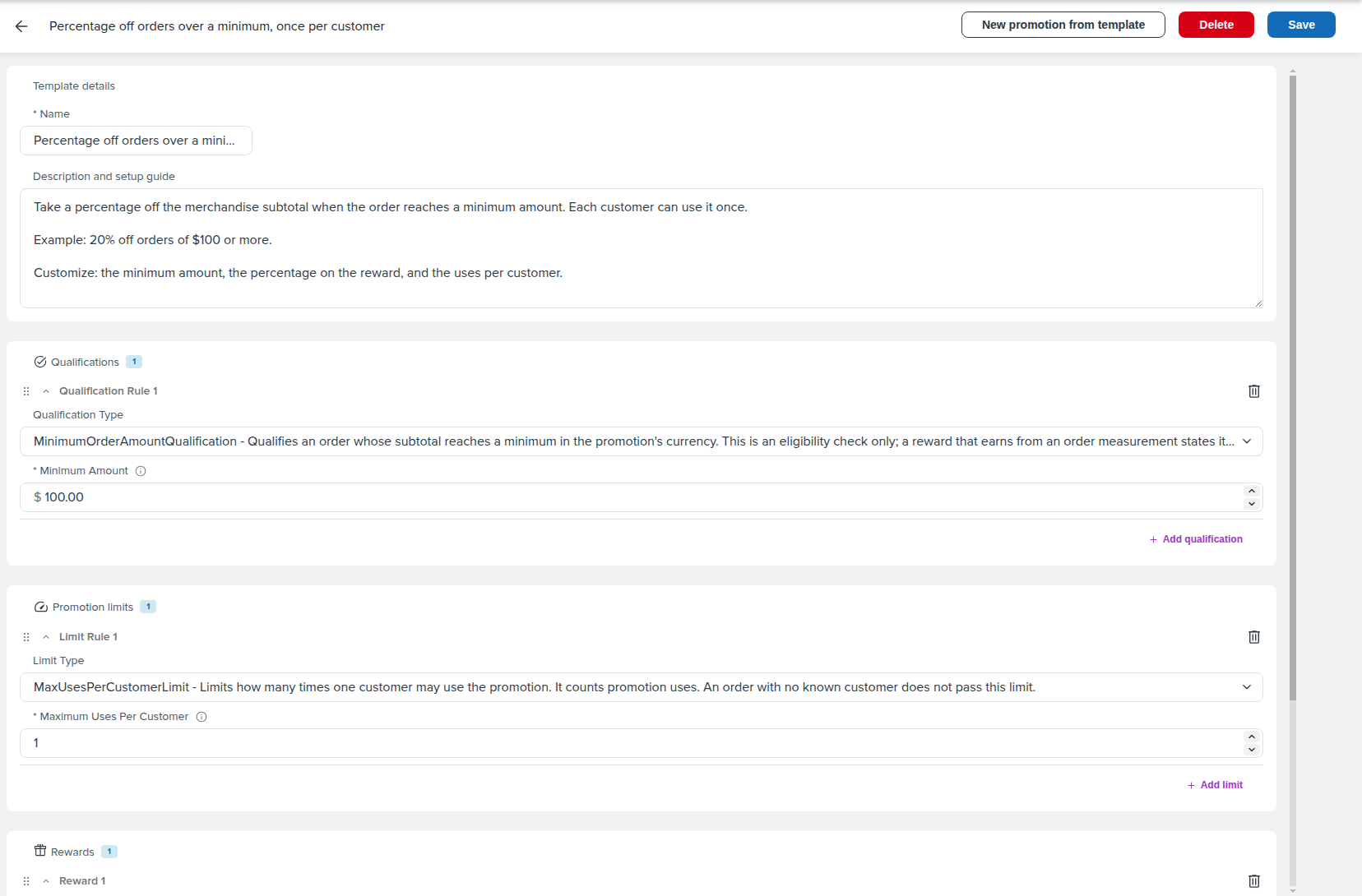 Template editor for "Percentage off orders over a minimum, once per customer", with a $100 minimum order qualification and a once-per-customer limit