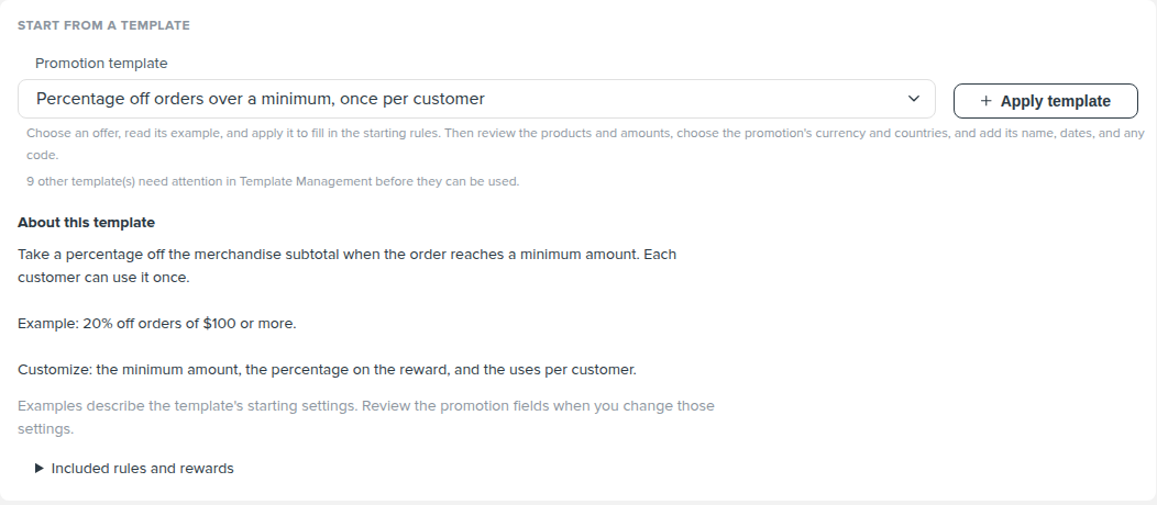 Start from a template with the "Percentage off orders over a minimum, once per customer" template chosen and its description shown under About this template