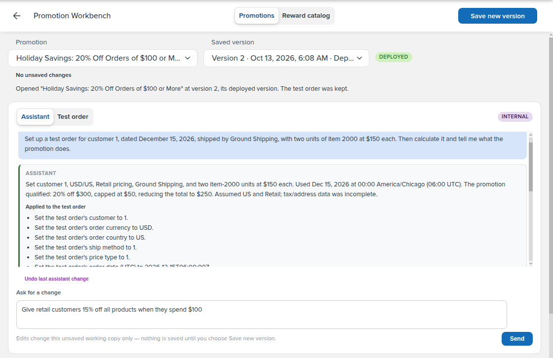 The Workbench with the Holiday Savings promo open, and an assistant reply that set up a December test order and reported a $50 discount on a $300 order